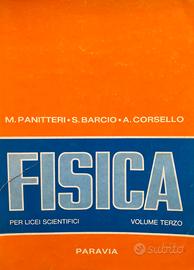 Fisica - Vol. III (elettrologia, fisica atomica)