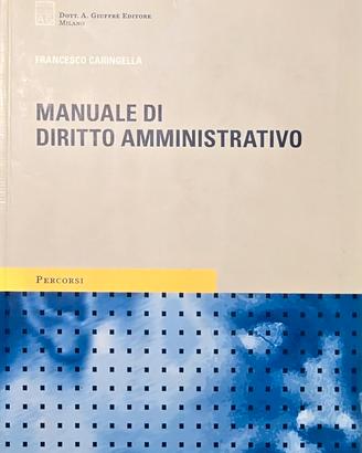 Manuale di diritto amministrativo Caringella 2006