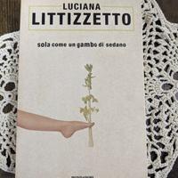 Luciana Littizzetto - Sola come un gambo di sedano