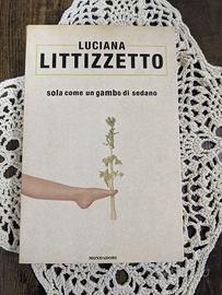 Luciana Littizzetto - Sola come un gambo di sedano