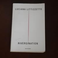Libro Rivergination di Luciana Littizzetto