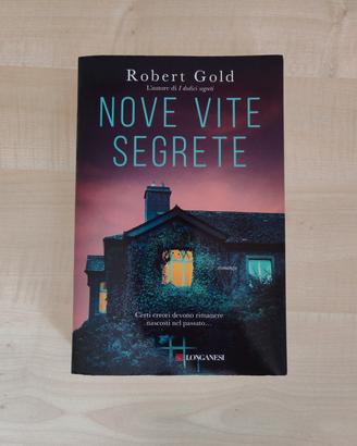 Nove vite segrete – Robert Gold