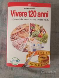Adriano panzironi " vivere 120 anni"
