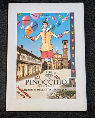 Masetti - Pinocchio in dialetto legnanese (raro)