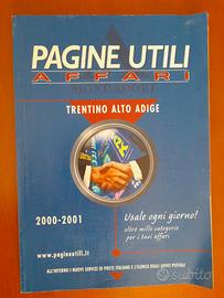 Pagine utili Affari 2000-2001 Trentino Alto Adige.