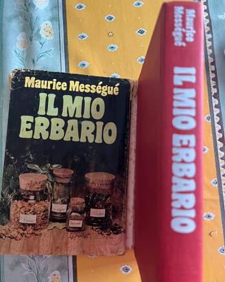 Il mio erbario Maurice Messegue'  1979