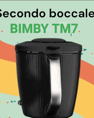 secondo boccale Bimby tm7 
