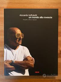 Libro fotografia "Riccardo Toffoletti - Un mondo