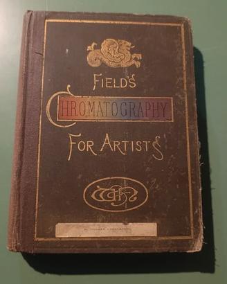 libro antico raro field's cromatografia for artist