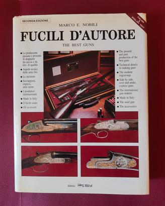 FUCILI D'AUTORE di MARCO E. NOBILI  1992 IL VOLO
