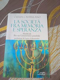 la società fra memoria e speranza 