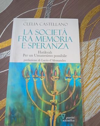 la società fra memoria e speranza 