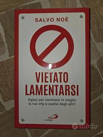 Libro Vietato Lamentarsi