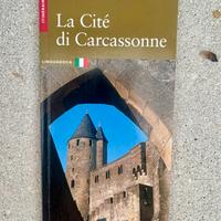 La Cité di Carcassonne Guida turistica in italiano