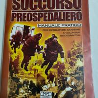 Soccorso preospedaliero - Manuale pratico