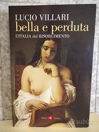 Bella Perduta L'Italia Risorgimento Lucio Villari