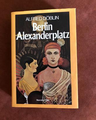 Berlin Alexanderplatz - A. Doblin - 1982