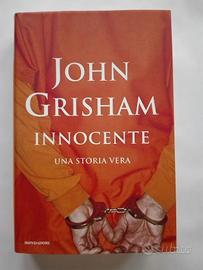 Innocente. Una storia vera di John Grisham.