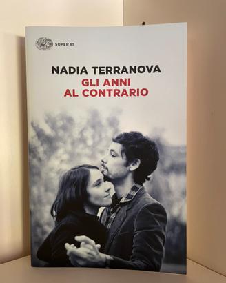 Gli anni al contrario. Nadia Terranova