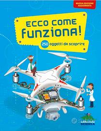 Ecco come funziona! 250 oggetti da scoprire.