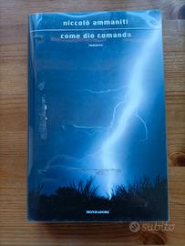 Niccolò Ammaniti - Come Dio Comanda