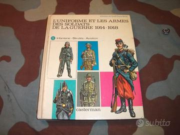 L'uniforme et les armes de soldats de Guerre 14/18