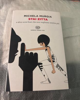 Libro di Michela Murgia : Stai zitta