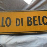 CARTELLO IN FERRO CASTELLO DI BELCARO (SIENA) '83