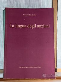 la lingua degli anziani - Franca Taddei Gheiler