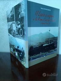 Il Lazio a Vapore e la Roma - Cassino - Napoli
