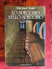 Michael Ende - Lo specchio nello specchio