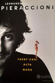 TRENT' ANNI ALTA MORA di Leonardo Pieraccioni