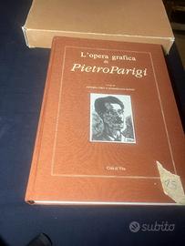 L’opera grafica di Pietro Parigi - Corti Rosito