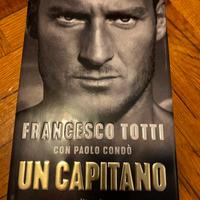 Libro Un Capitano Totti nuovo