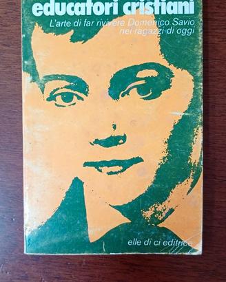 LIBRO " COME ESSERE EDUCATORI CRISTIANI "