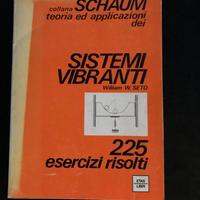 Schaum Teoria ed applicazioni dei Sistemi vibranti