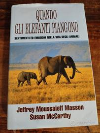 Quando gli elefanti piangono 