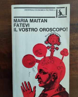 Fatevi il vostro oroscopo 