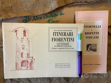 Libri itinerari fiorentini e stornelli toscani