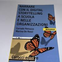 Narrare con il Digital Storytelling a scuola e