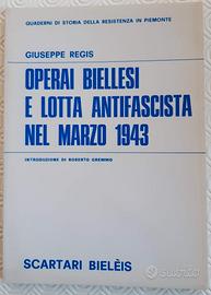 Operai biellesi e lotta antifascista nel marzo '43