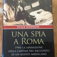 Una spia a Roma - Peter Tompkins