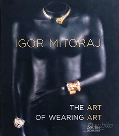 Igor Mitoraj catalogo gioielli art of wearing art
