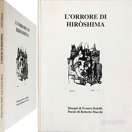 L'ORRORE DI HIROSHIMA - poesie di Roberto Marchi