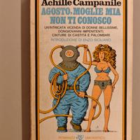 Agosto, moglie mia non ti conosco