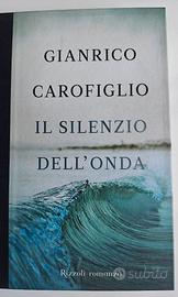 Gianrico Carofiglio - Il silenzio dell'onda
