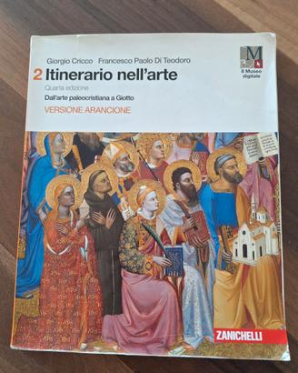 ITINERARIO NELL'ARTE di Cricco e Di Teodoro