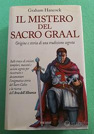 Il Mistero del Sacro Graal. Graham Hancock.