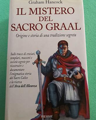 Il Mistero del Sacro Graal. Graham Hancock.