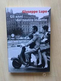 Gli anni del nostro incanto, Giuseppe Lupo
